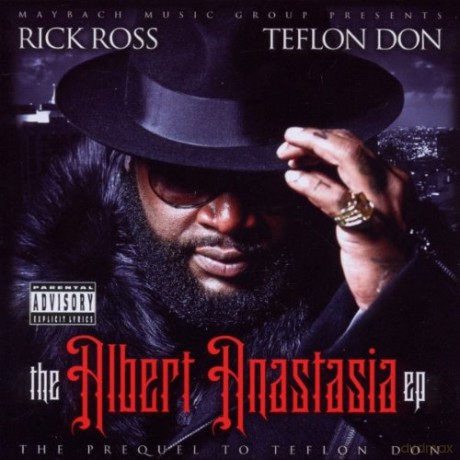 Rick Ross: The Albert Anastasia Ep - The Prequel To Teflon Don [CD]