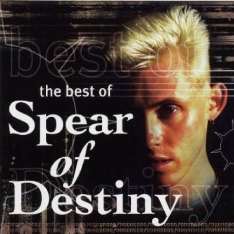 Spear Of Destiny: The Best Of [2CD]