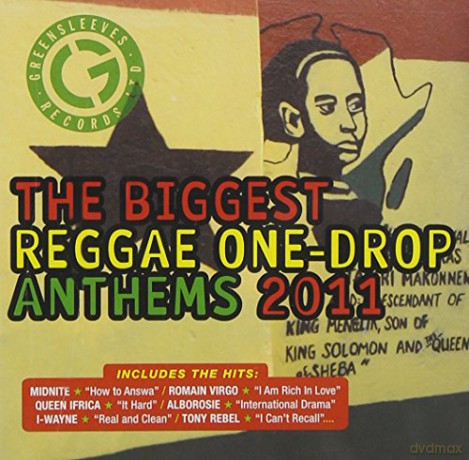 The Biggest Reggae One-Drop Anthems 2011 [CD]