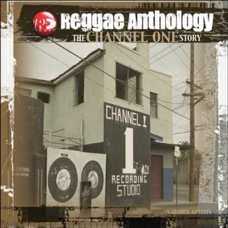 The Channel One Story - Reggae Anthology [3xWinyl]