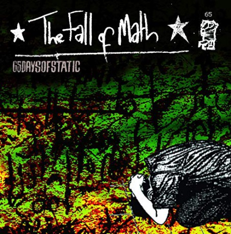 65daysofstatic: The Fall Of Math [2CD]