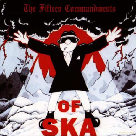 The Fifteen Commandments Of Ska [CD]
