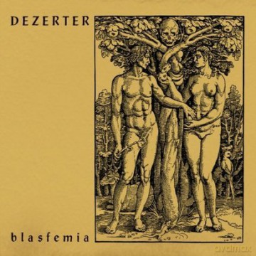 Dezerter: Blasfemia (digipack)  [CD]