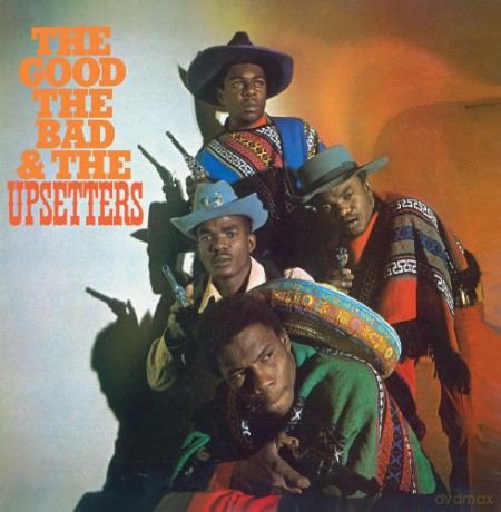 The Upsetters: The Good The Bad & The Upsetters [CD]