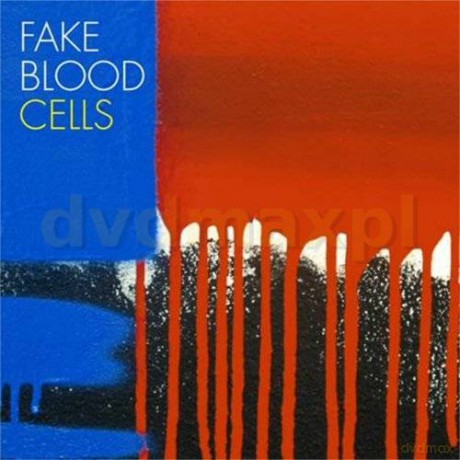 Fake Blood: Cells (digipack) [CD]