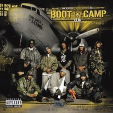 Boot Camp Clik: The Last Stand [CD]