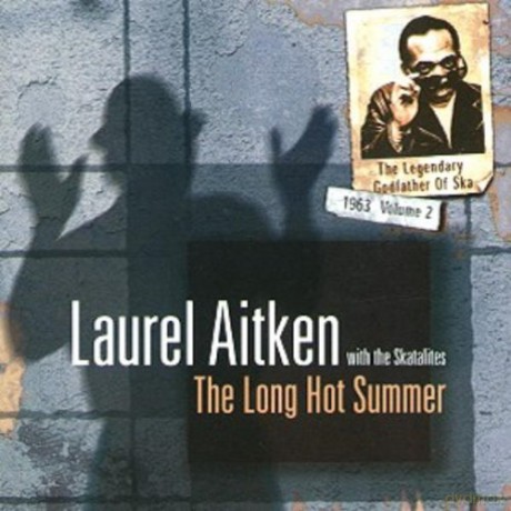 Laurel Aitken: The Long Hot Summer [Winyl]