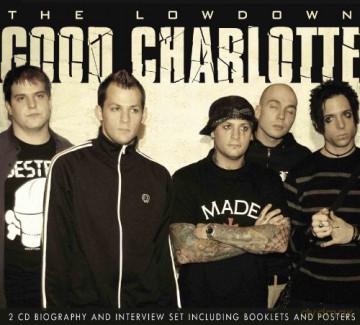 Good Charlotte: The Lowdown [2CD]