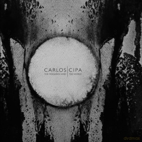 Carlos Cipa: The Monarch And The Viceroy [Winyl]