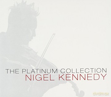 Nigel Kennedy: The Platinum Collection [3CD]