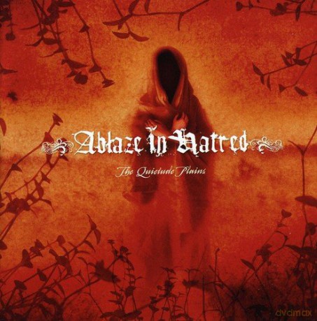 Ablaze In Hatred: The Quietude Plains [CD]
