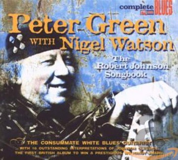 Peter With Nigel Watson Green: The Robert Johnson Songbook [CD]