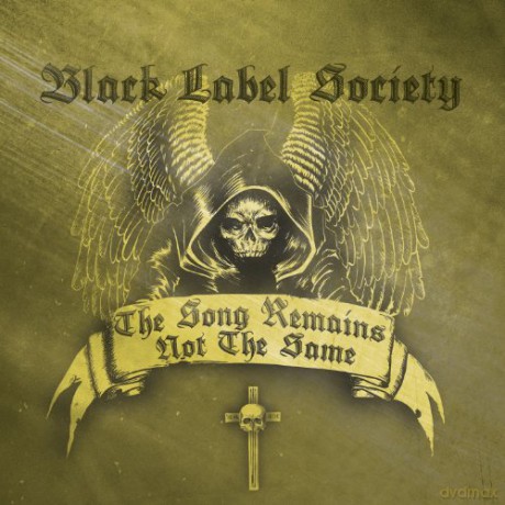 Black Label Society: The Song Remains Not The Same [CD]