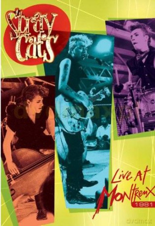 Stray Cats: Live At Montreux 1981 [DVD]