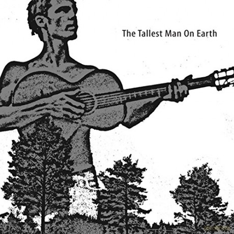 The Tallest Man On Earth: The Tallest Man On Earth [Winyl]