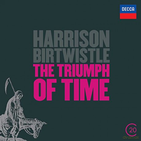 Harrison Birtwistle: The Triumph Of Time [CD]