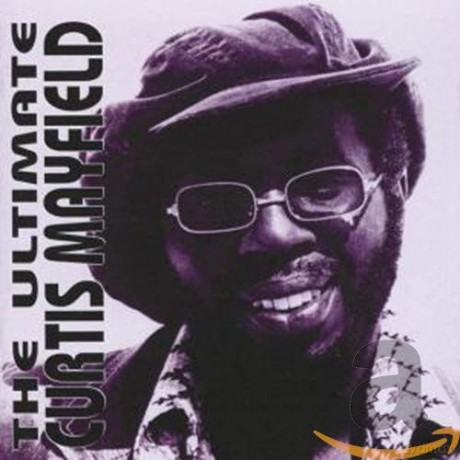 Curtis Mayfield: The Ultimate [2CD]