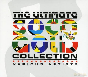 The Ultimate Soca Gold Collection [2CD]+[DVD]