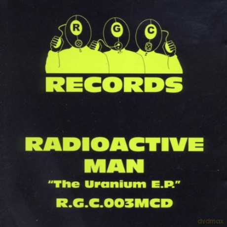 Radioactive Man: The Uranium Ep [CD]