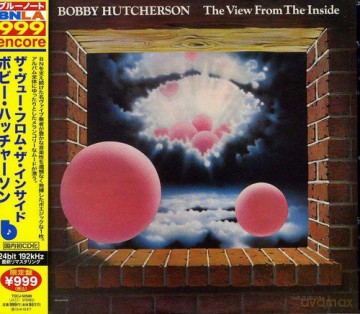 Bobby Hutcherson: The View Form The Inside [CD]