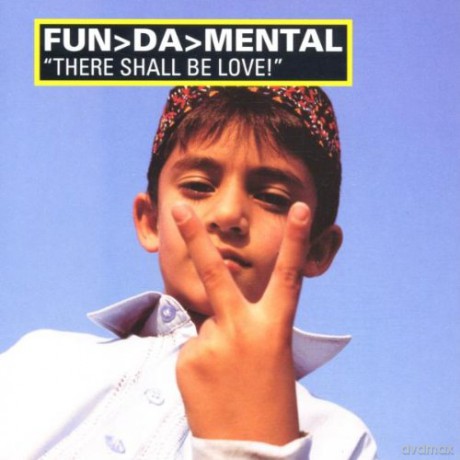 Fun>Da>Mental: There Shall Be Love! [CD]