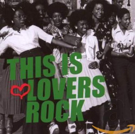 This Is Lovers Rock [CD]