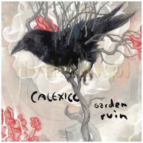Calexico: Garden Ruin [CD]