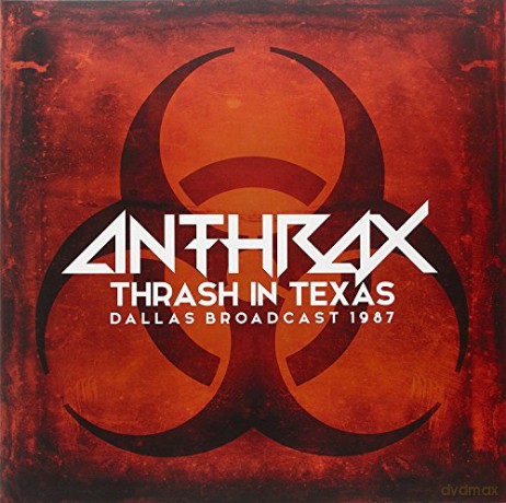 Anthrax: Thrash In Texas [2xWinyl]