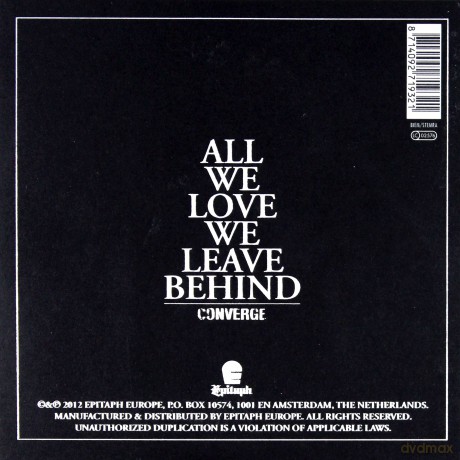 Converge: All We Love We Leave Behind [CD]