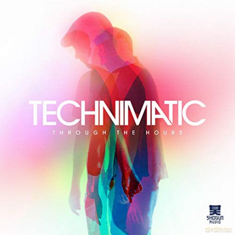 Technimatic: Through The Hours [2xWinyl]