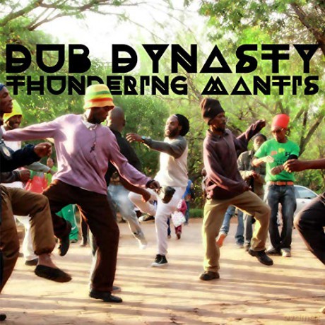 Dub Dynasty: Thundering Mantis [2xWinyl]