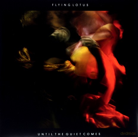 Flying Lotus: Until The Quiet Comes [2xWINYL]
