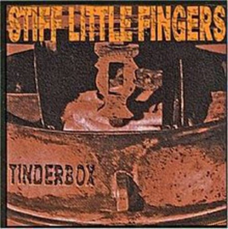 Stiff Little Fingers: Tinderbox [2xWinyl]