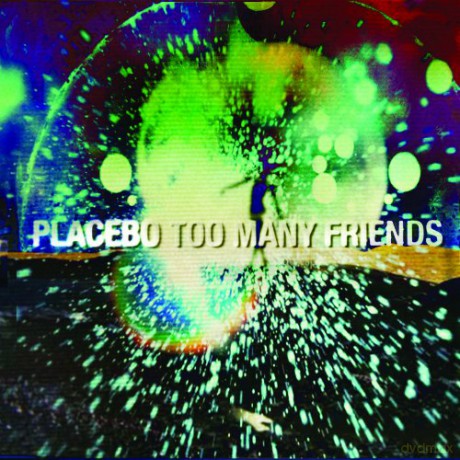 Placebo: Too Many Friends [Winyl]