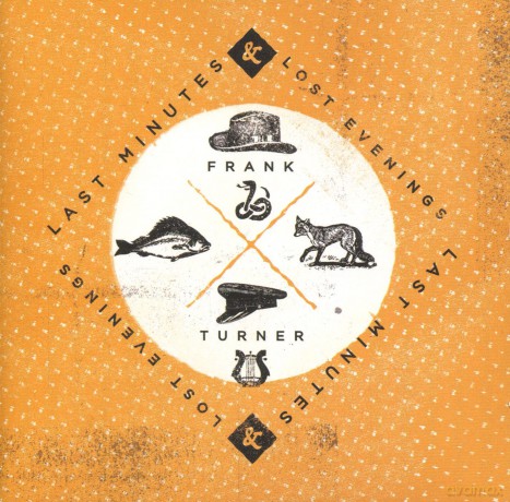 Frank Turner: Last Minutes & Lost Evenings [CD] + [DVD]