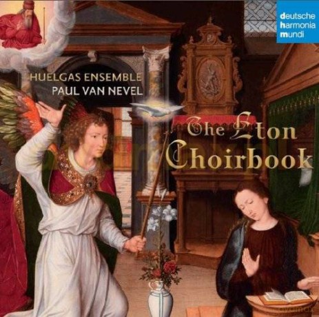 Huelgas Ensemble: The Eton Choirbook [CD]