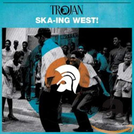 Trojan Ska-Ing West! [2CD]