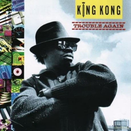 King Kong: Trouble Again [CD]