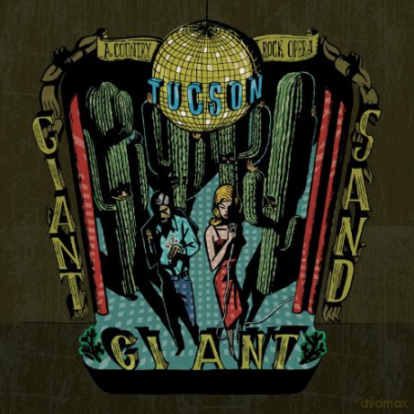 Giant Giant Sand: Tucson [CD]
