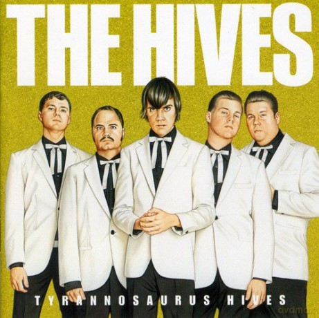 The Hives: Tyrannosaurus Hives [CD]