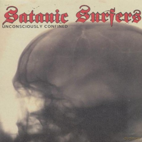 Satanic Surfers: Unconsciously Confided [Winyl]