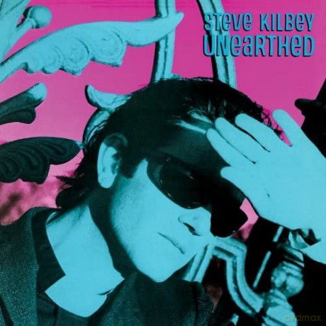 Steve Kilbey: Unearthed [CD]