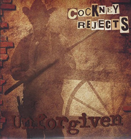 Cockney Rejects: Unforgiven [Winyl]