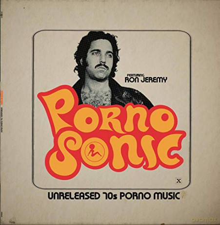 Pornosonic Ft. Ron Jeremy: Unreleased 70s Porno Music [Winyl]