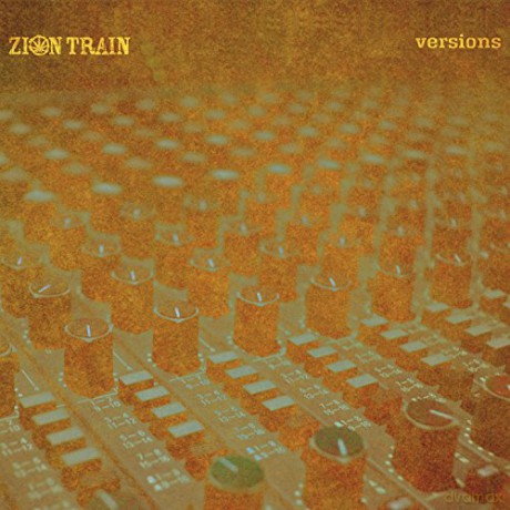 Zion Train: Versions [2xWinyl]