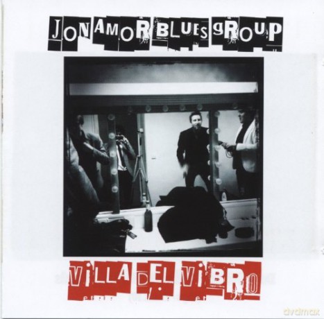 Jon Amor Blues Group: Villa Del Vibro [CD]