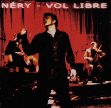 Nery: Vol Libre [CD]