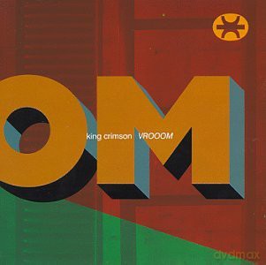 King Crimson: Vrooom [CD]
