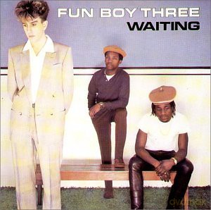 Fun Boy Three: Waiting [CD]