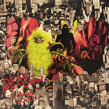 Dead Meadow: Warble Womb [2xWinyl]